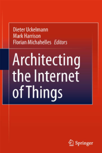 Image of 2011 Architecting the Internet of Things