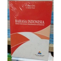 Image of Bahasa Indonesia : Sebagai mata kuliah pengembangan kepribadian