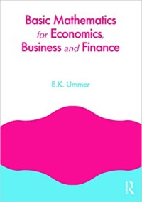 Image of Basic Mathematics for Economics, Business, and Finance