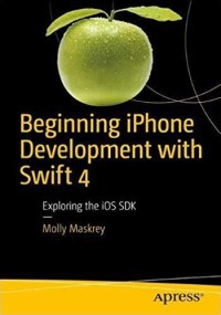 Image of Beginning Iphone Development With Swift 4