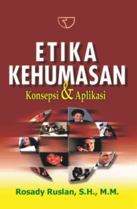 Image of Etika kehumasan : konsepsi & aplikasi