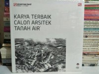 Image of Karya terbaik calon arsitek tanah air