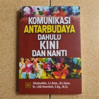 Image of Komunikasi Antarbudaya Dahulu Kini Dan Nanti