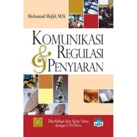 Image of Komunikasi dan regulasi penyiaran