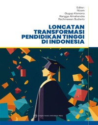 Image of Loncatan Transformasi Pendidikan Tinggi Di Indonesia