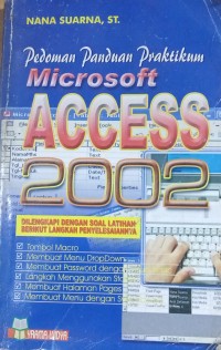 Image of Pedoman panduan praktikum Microsoft Access 2002