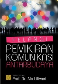 Image of Pelangi Pemikiran Komunikasi Antarbudaya