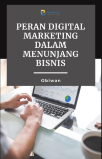 Image of Peran Digital Marketing dalam Menunjang Bisnis