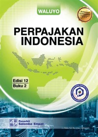Image of Perpajakan Indonesia Edisi 12 Buku 2