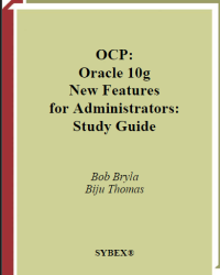 Image of Sybex - OCP. Oracle 10g New Features For Administrators