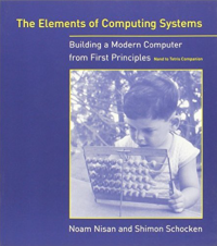 Image of The Elements of Computing Systems Nisan & Schochen