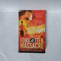Image of THE FORGOTTEN MASSACRE